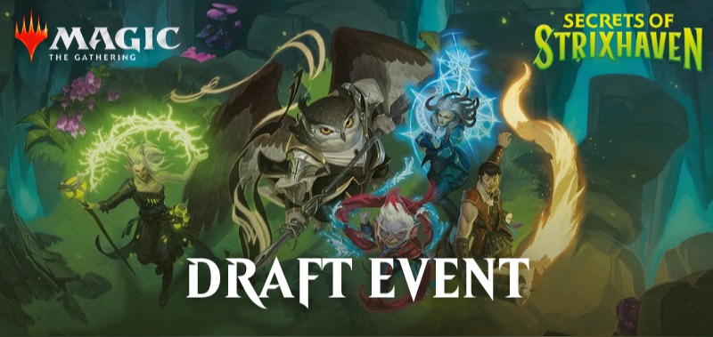 Secrets of Strixhaven - Draft Event